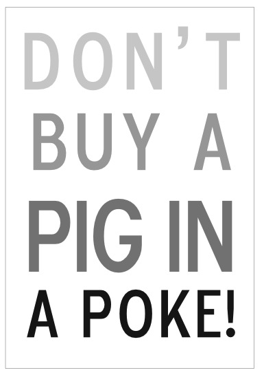 don't-buy-a-pig-in-a-poke